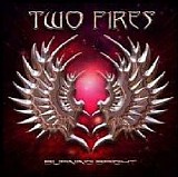 Two Fires - Burning Bright