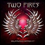 Two Fires - Burning Bright