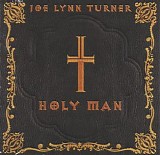 Joe Lynn Turner - Holy Man