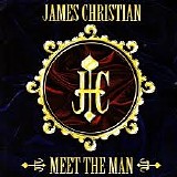 James Christian - Meet The Man