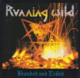 Running Wild - Branded And Exiled