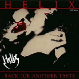 Helix - Back For Another Taste