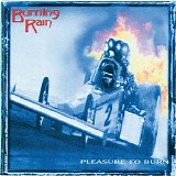 Burning Rain - Pleasure to Burn