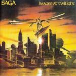 Saga - Images At Twilight