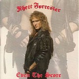 Rhett Forrester - Even The Score