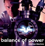 Balance Of Power - Heathen Machine