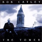 Bob Catley - The Tower