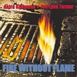 Joe Lynn Turner - Fire Without Flame