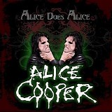 Alice Cooper - Alice Does Alice