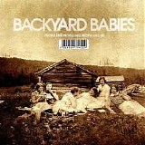 Backyard Babies - People Like People Like People Like Us