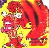 BulletBoys - Acid Monkey