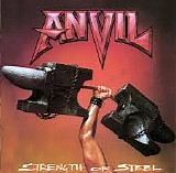 Anvil - Strength Of Steel