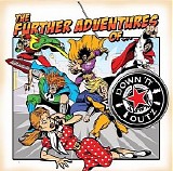 Joe Elliott's Down 'n' Outz - The Further Adventures of...