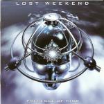 Lost Weekend - Presence Of Mind