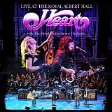 Heart - Live At The Royal Albert Hall