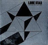 Lone Star - Firing On All Six
