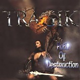 Tragik - Path of Destruction