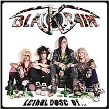 BlackRain - Lethal Dose Of...