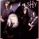 Shy - Excess All Areas