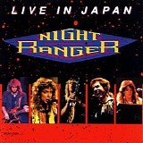 Night Ranger - Live in Japan