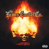 The Bronx Casket Co. - Antihero