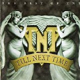 TNT - Till Next Time