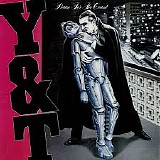 Y&T - Down For The Count