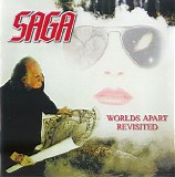 Saga - Worlds Apart Revisited