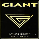 Giant - Live & Acoustic - Official Bootleg