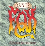 Dante Fox - Under Suspicion
