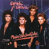 Dare Force - Makin' Our Own Rules