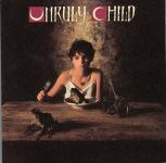 Unruly Child - Unruly Child