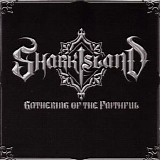 Shark Island - Gathering Of The Faithful