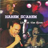 Harem Scarem - Live At The Siren