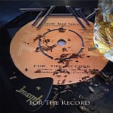 Seven Hard Years - For The Record