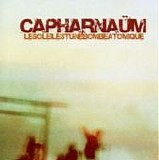 CapharnaÃ¼m - Le Soleil Et Une Bombe Atomique