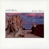Di Meola, Al - Cielo E Terra