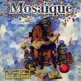 Cast - Mosaique
