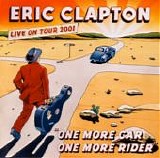 Clapton, Eric - One More Car One More Rider