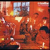 Traffic - Mr. Fantasy