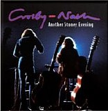 Crosby & Nash - Another Stoney Evening