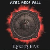 Axel Rudi Pell - Knights Live