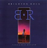 Brighton Rock - Take A Deep Breath