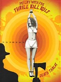 My Life With The Thrill Kill Kult - Death Threat