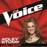 Adley Stump - Last Name (The Voice Performance) - Single