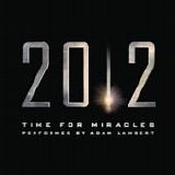 Adam Lambert - Time for Miracles