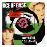 Ace of Base - Happy Nation