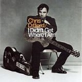 Difford, Chris - I Didn't Get Where I Am