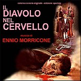 Ennio Morricone - Il Diavolo nel Cervello
