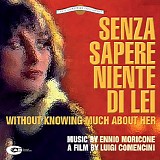 Ennio Morricone - Senza Sapere Niente di Lei